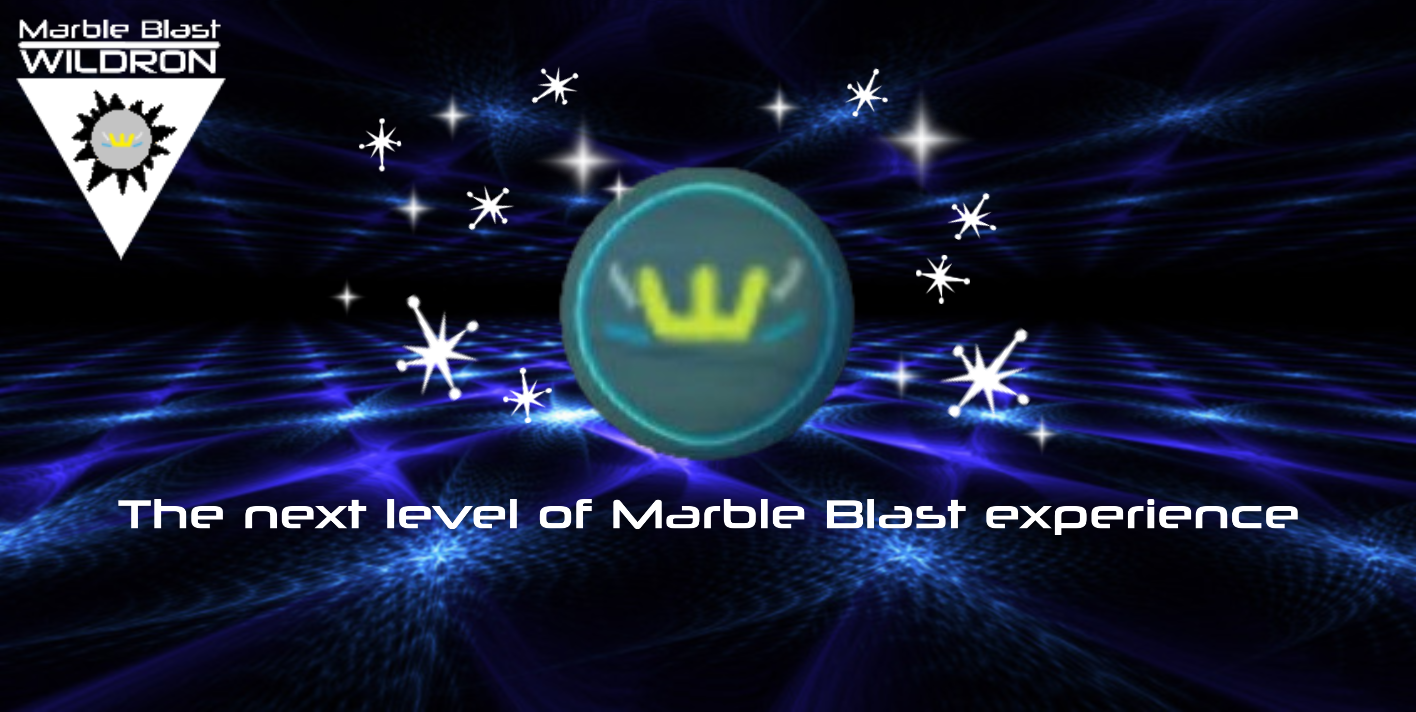 Marble Blast Wildron - Coming Late 2026